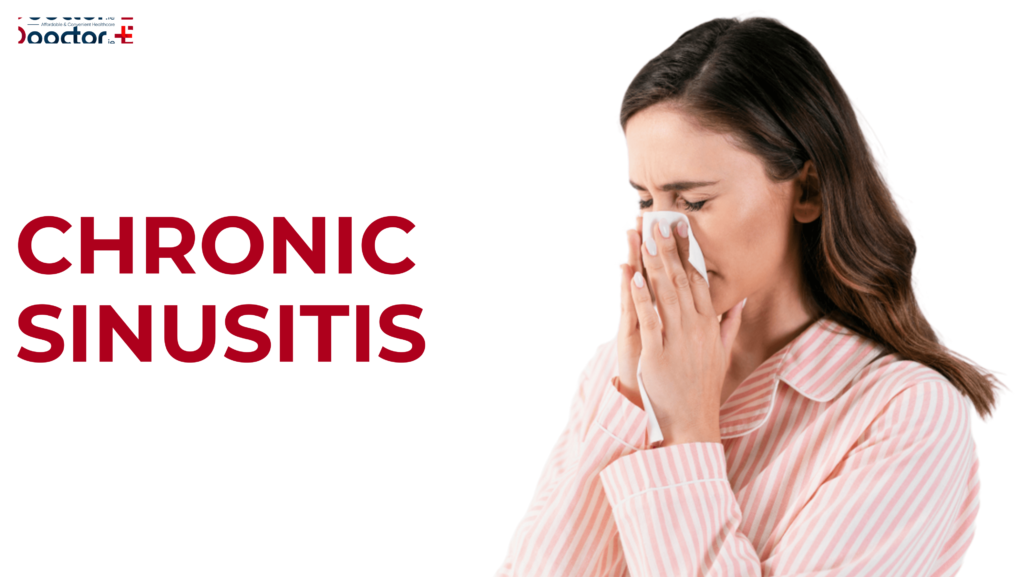 Everything You Need to Know About Chronic Sinusitis