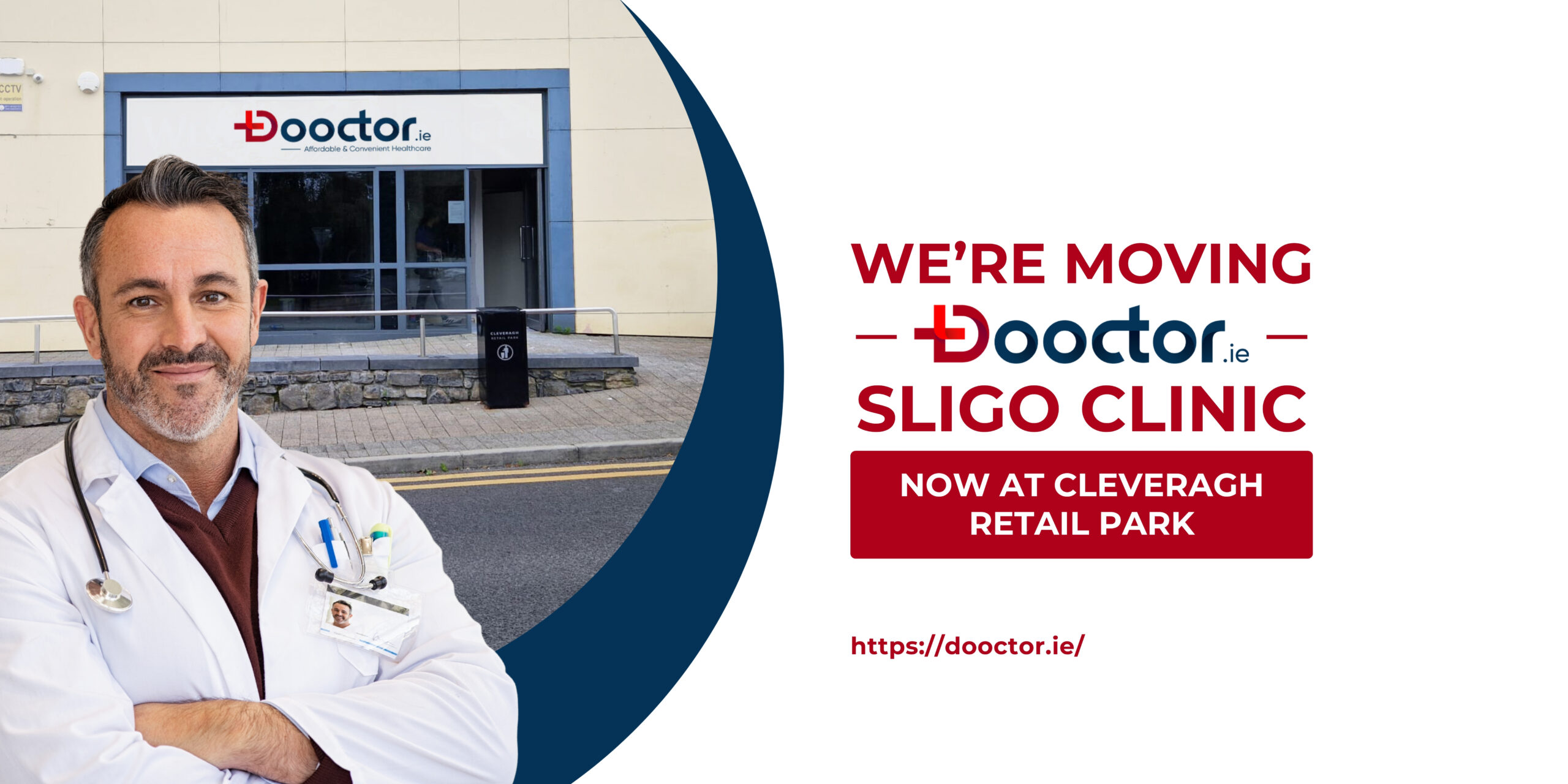 Dooctor.ie Sligo Clinic at Cleveragh Retail Park — new location opening November 10th.